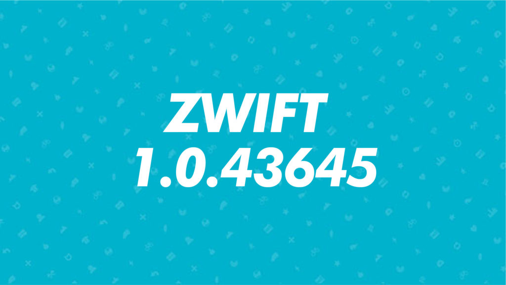 Zwift Update 1.0.43645